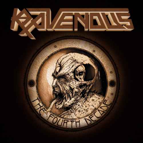 RAVENOUS - The Fourth Decade CD
